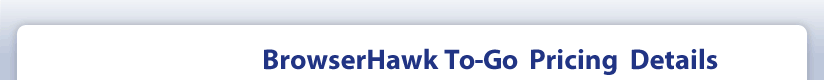 BrowserHawk Features and Benefits